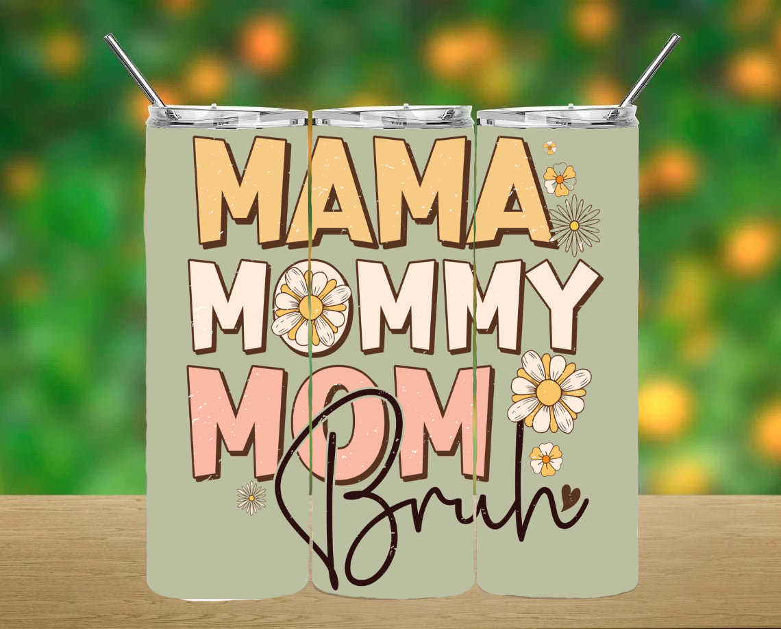 Mom Tumbler
