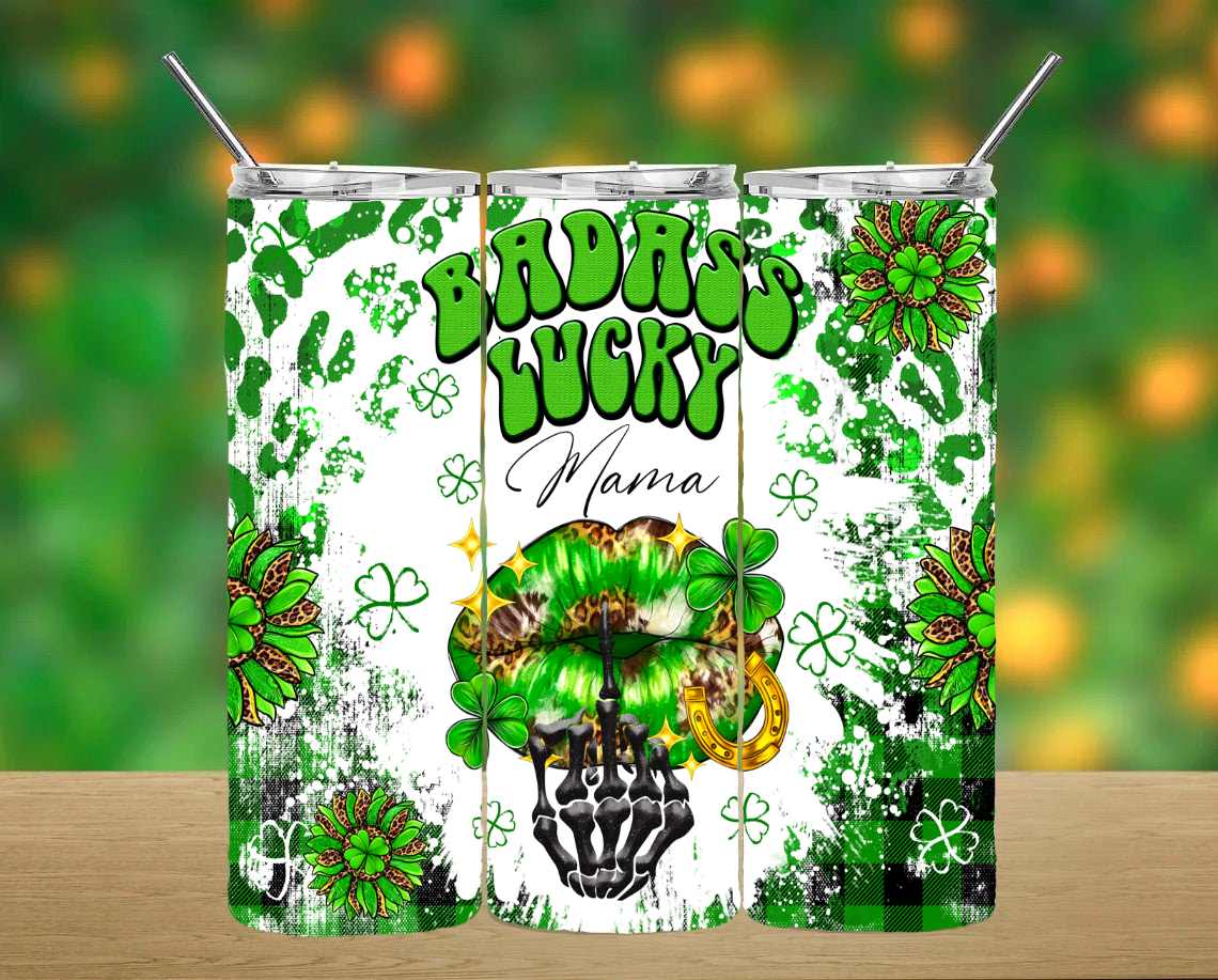 Badass Lucky Mama Tumbler