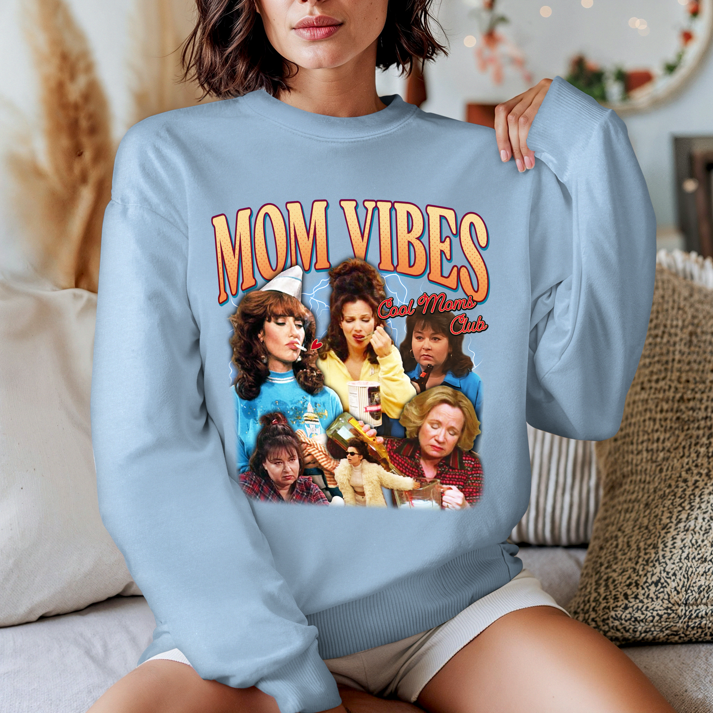 Mom Vibes Sweater