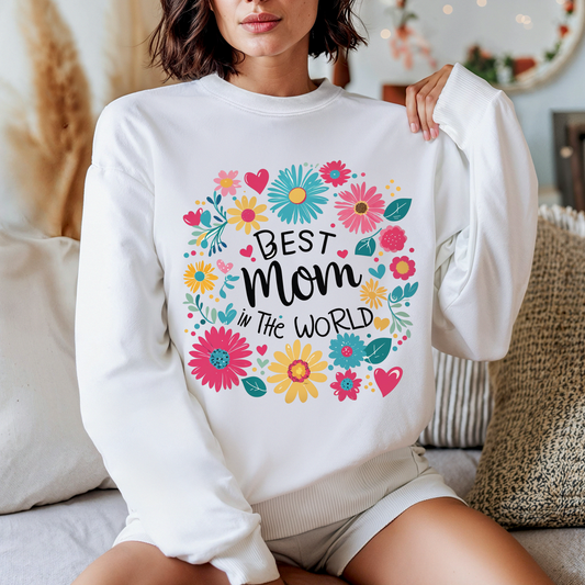 Best Mom In The World Sweater