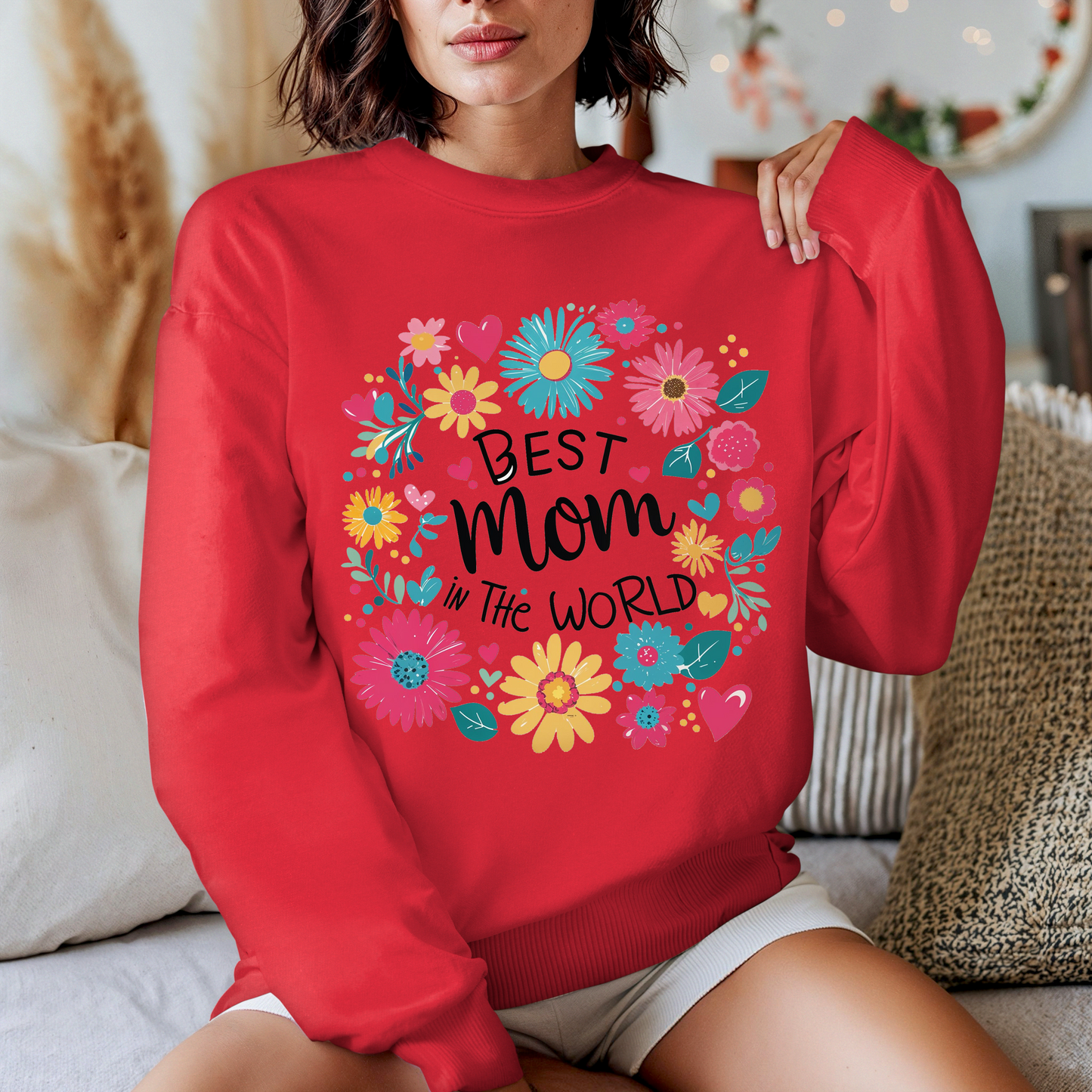 Best Mom In The World Sweater
