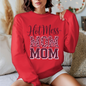 Hot Mess Mom Sweater