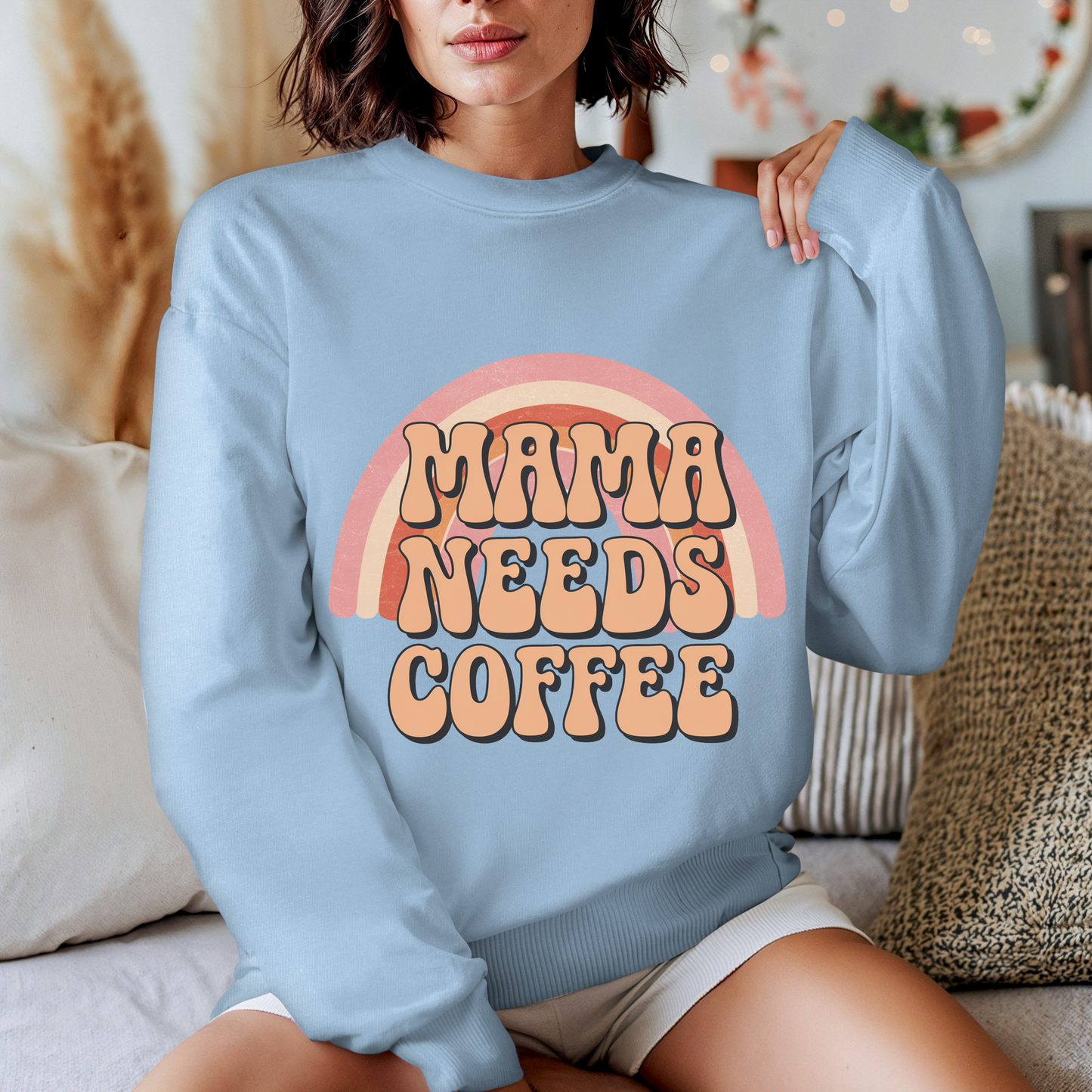 Mama Needs Coffee Sweater