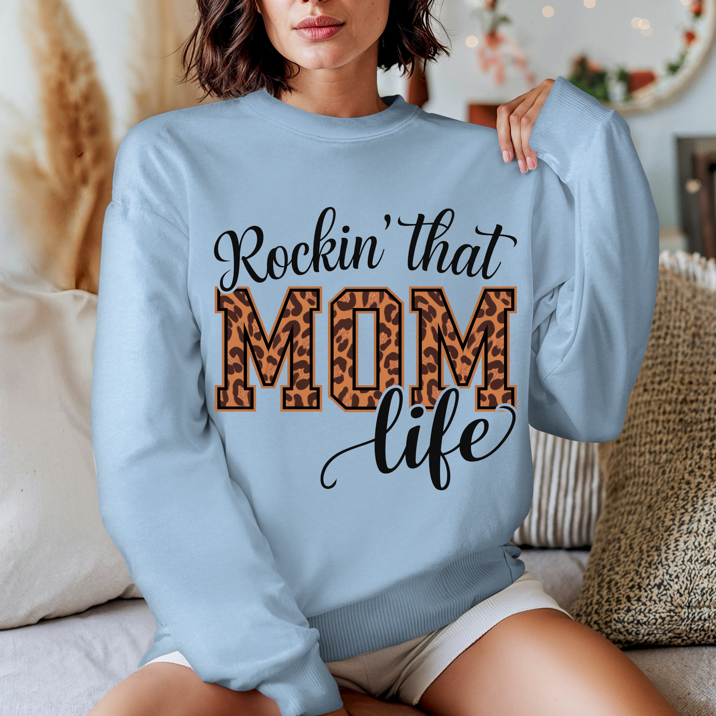 Rockin’ That Mom Life Sweater