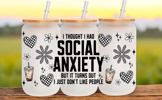 Social Anxiety Glass Cup