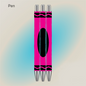 Crayon Pen