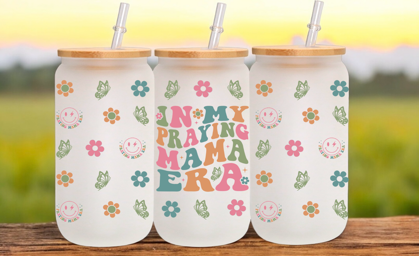 In My Praying Mom Era Glass Cup