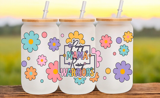 Praying Mama Raising Warriors Glass Cup