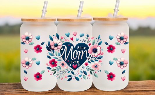 Best Mom Ever Glass Cup