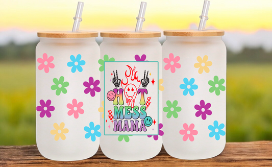 Hot Mess Mama Glass Cup