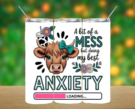 Anxiety Tumbler