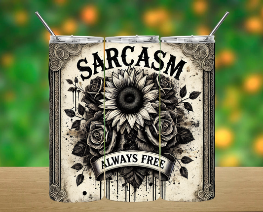Sarcasm Tumbler