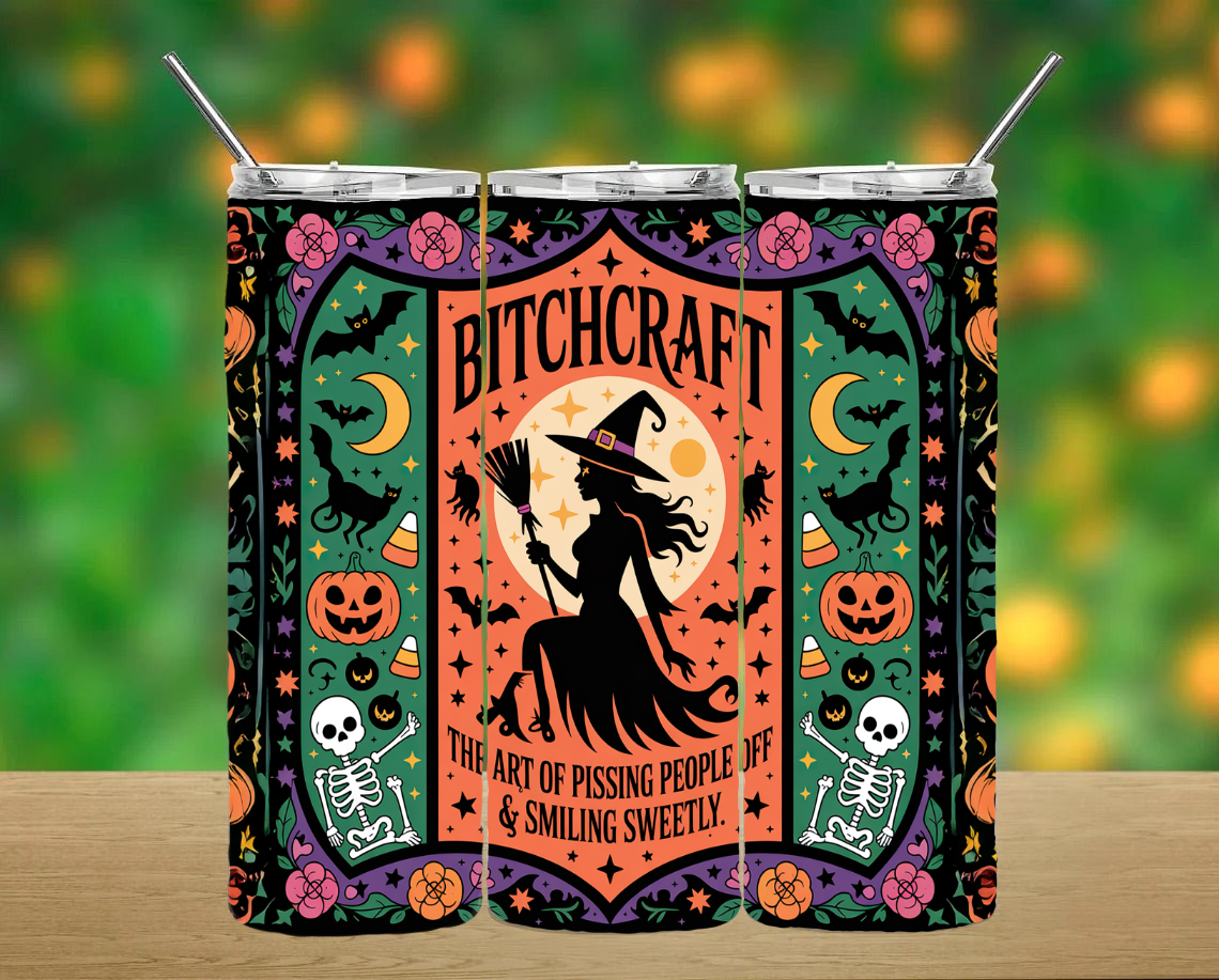 Bitchcraft Tumbler